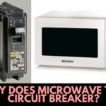 Why Microwave Trips Breaker? 8 Major Reasons