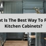 What Is The Best Way To Paint Kitchen Cabinets?